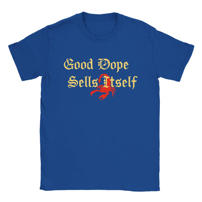 good dope sells itself